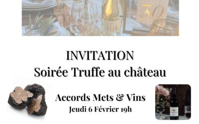Soirée Truffe au château le 6 février